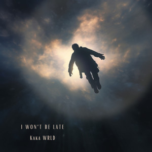 Album I Won't Be Late from Kaka WRLD