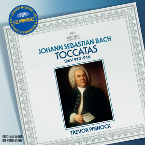 อัลบัม Bach, J.S.: Toccatas BWV 910-916 ศิลปิน Trevor Pinnock