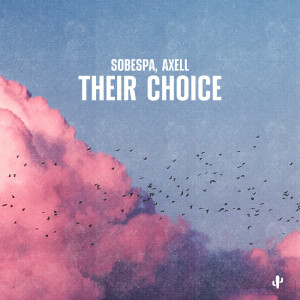 收聽Sobespa的Their Choice歌詞歌曲