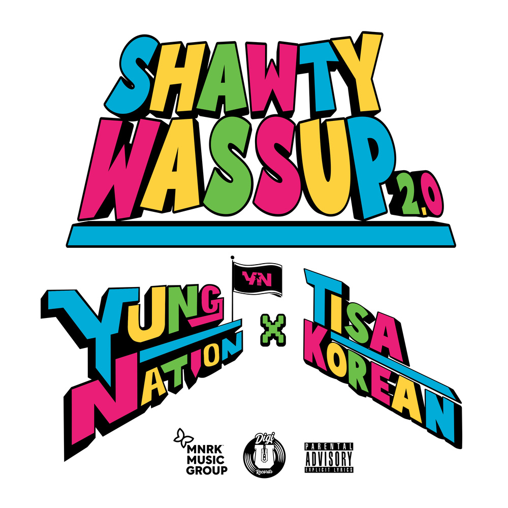 Shawty Wassup 2.0 (Explicit)