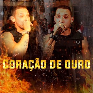 ดาวน์โหลดและฟังเพลง Coração de Ouro (Explicit) พร้อมเนื้อเพลงจาก MC Smith