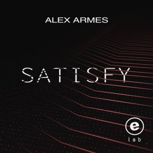 ดาวน์โหลดและฟังเพลง Satisfy พร้อมเนื้อเพลงจาก Alex Armes