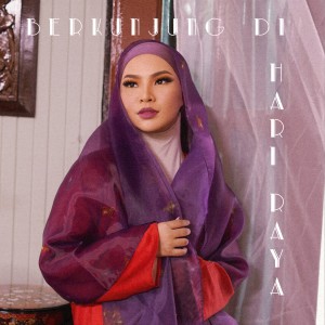 Listen to Berkunjung Di Hari Raya song with lyrics from Aina Abdul