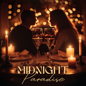Midnight Paradise (Romantic Restaurant Piano Background) dari French Piano Jazz Music Oasis
