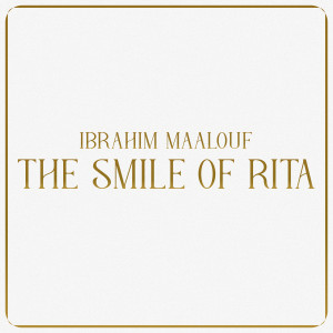 Ibrahim Maalouf的專輯The Smile of Rita