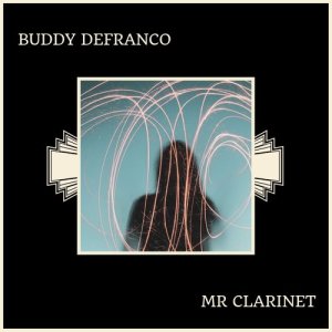 收听Buddy Defranco的Bass On Balls歌词歌曲