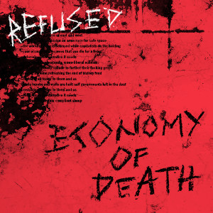 Refused的专辑Economy Of Death (Explicit)