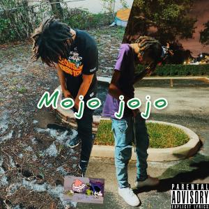 mackmaine305的專輯Mojo Jojo (feat. Brazyfrmdade) (Explicit)