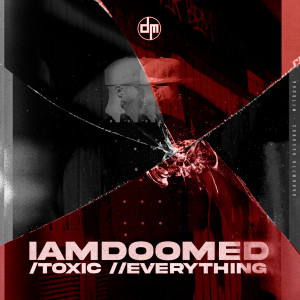 Listen to Everything song with lyrics from IAMDOOMED