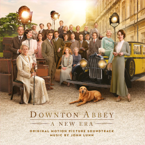 อัลบัม Downton Abbey: A New Era (Original Motion Picture Soundtrack) ศิลปิน John Lunn
