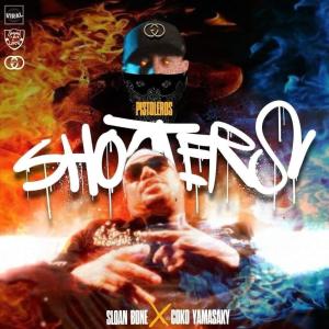 Shooters (Pistoleros) (feat. Sloan bone & Coko Yamasaki) (Explicit)