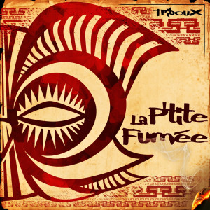 Album Triboux from La P'tite Fumée