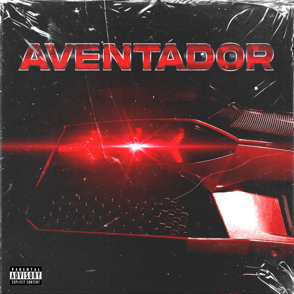 Aventador (Explicit)
