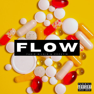 Album Flow (Explicit) oleh Farid Bilgin