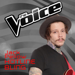 ดาวน์โหลดและฟังเพลง Hotline Bling (The Voice Australia 2016 Performance) พร้อมเนื้อเพลงจาก Jack Pellow