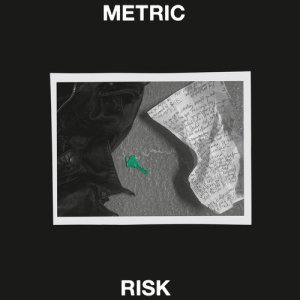 ดาวน์โหลดและฟังเพลง Risk (Radio Edit) พร้อมเนื้อเพลงจาก Metric