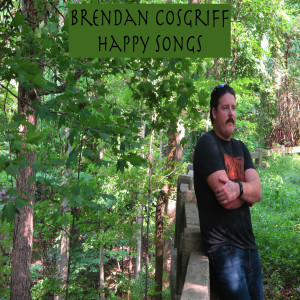 收聽Brendan Cosgriff的Happy Song歌詞歌曲