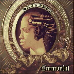 PRVPHXCY的專輯Immortal