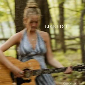อัลบัม Like I Do ศิลปิน Annabelle