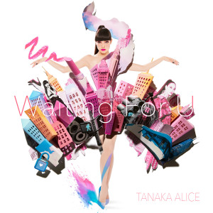 Tanaka Alice的专辑Waiting For U