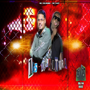 收聽Bik Vs的165 de Altura (feat. Mc Saci) (Explicit)歌詞歌曲