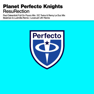 Album ResuRection from Planet Perfecto Knights