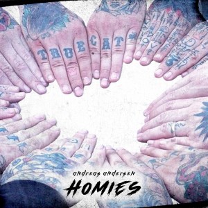 收聽Andreas Andersen的Homies歌詞歌曲