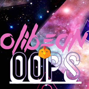 收聽OLIBEAN的Oops歌詞歌曲