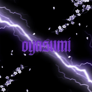 ดาวน์โหลดและฟังเพลง Oyasumi พร้อมเนื้อเพลงจาก Caeljugz