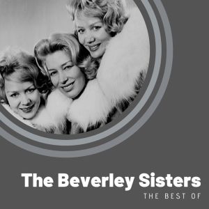 The Beverley Sisters的专辑The Best of The Beverley Sisters