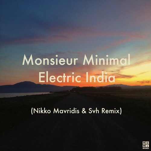 Electric India (Nikko Mavridis & Svh Remix)