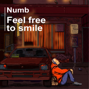 Dengarkan lagu Feel Free to Smile nyanyian Numb dengan lirik