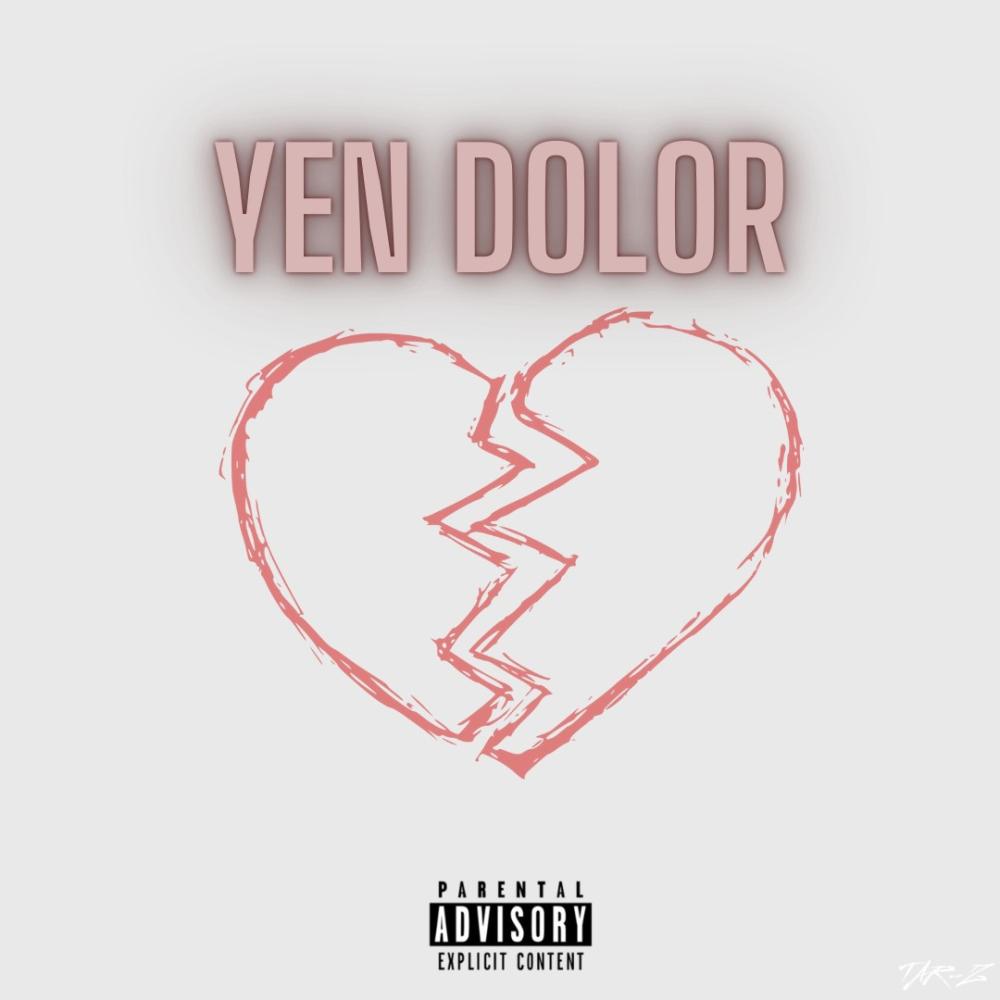Yen Dolor (Explicit)