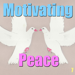Dharmas的專輯Motivating Peace, Vol. 7