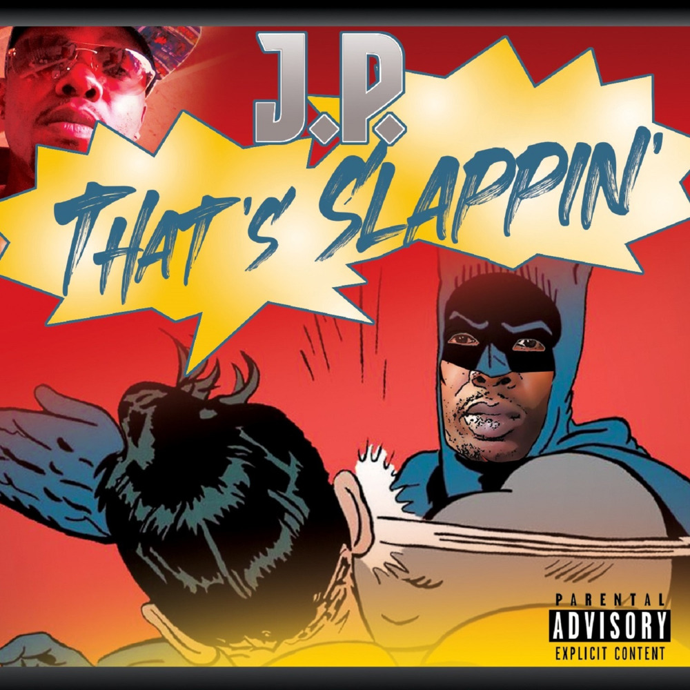 That's Slappin' (Explicit)