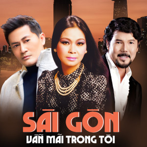 ดาวน์โหลดและฟังเพลง Đêm về nhớ Sài Gòn พร้อมเนื้อเพลงจาก Khánh Ly