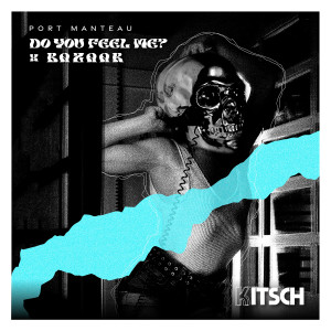 Album Do You Feel Me? X Bazaar from Port Manteau