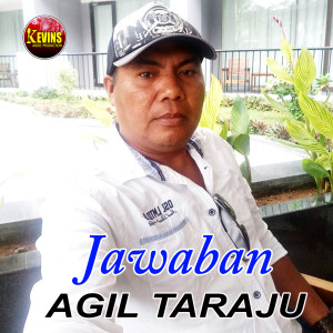 Dengarkan Jawaban lagu dari Agil Taraju dengan lirik