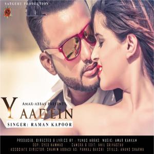 Dengarkan Yaadein lagu dari Raman Kapoor dengan lirik