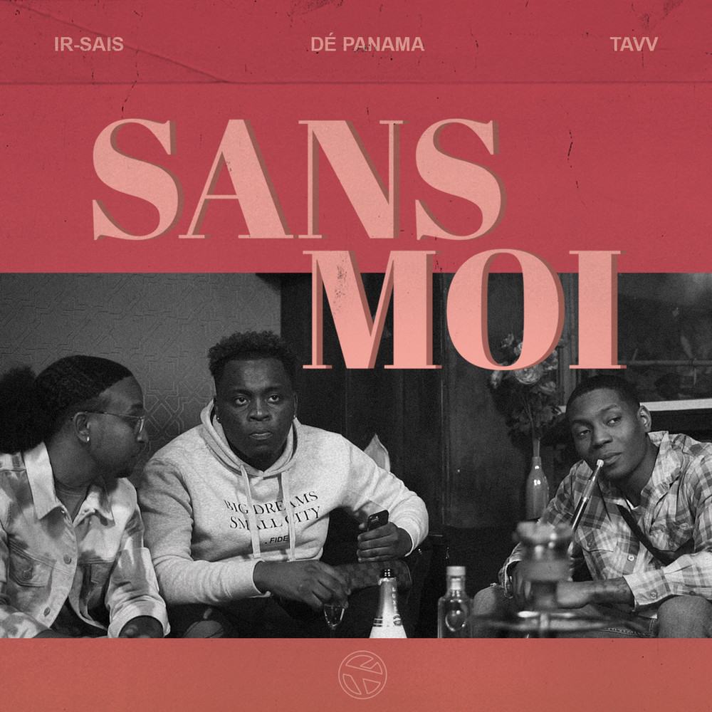 Sans moi (Explicit)