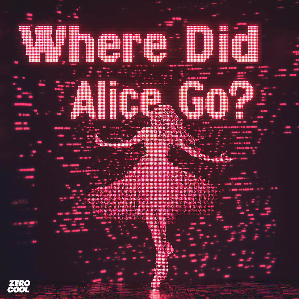 Where Did Alice Go?