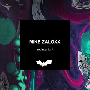 Album Saving Night oleh Mike Zaloxx