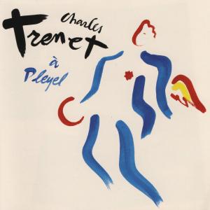 Album Á Pleyel (Live) oleh Charles Trenet