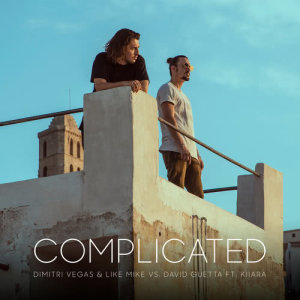 ดาวน์โหลดและฟังเพลง Complicated (feat. Kiiara) พร้อมเนื้อเพลงจาก Dimitri Vegas & Like Mike