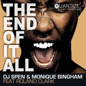 The End Of It All dari Monique Bingham
