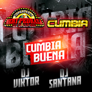 Listen to Cumbia Buena song with lyrics from Nery Pedraza