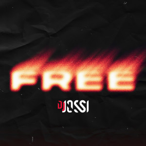 Album Free oleh DJ Jossi