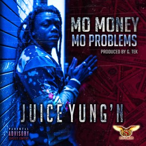 收聽Juice Yung'n的Mo Money Mo Problems (Explicit)歌詞歌曲