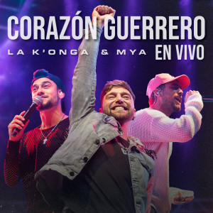 MYA的專輯Corazón Guerrero (En Vivo)