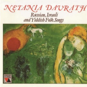 Netania Davrath的專輯Netania Davrath Sings Russian, Israeli and Yiddish Folk Songs